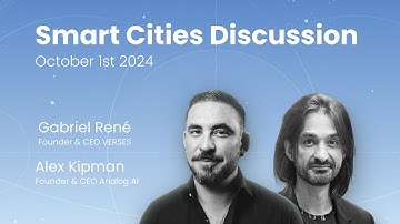 2024-10-01 Smart Cities Discussion Analog x VERSES