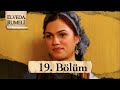 Elveda Rumeli 19. Bölüm | Full HD