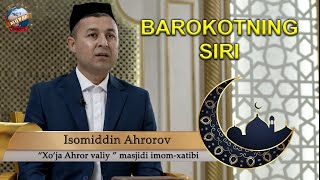 Isomiddin Qori - Barokotning Siri