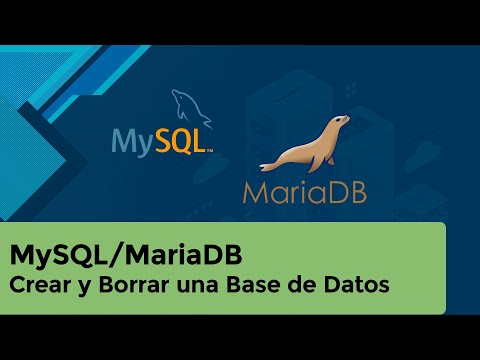 MySQL/MariaDB - Crear y Borrar una Base de Datos