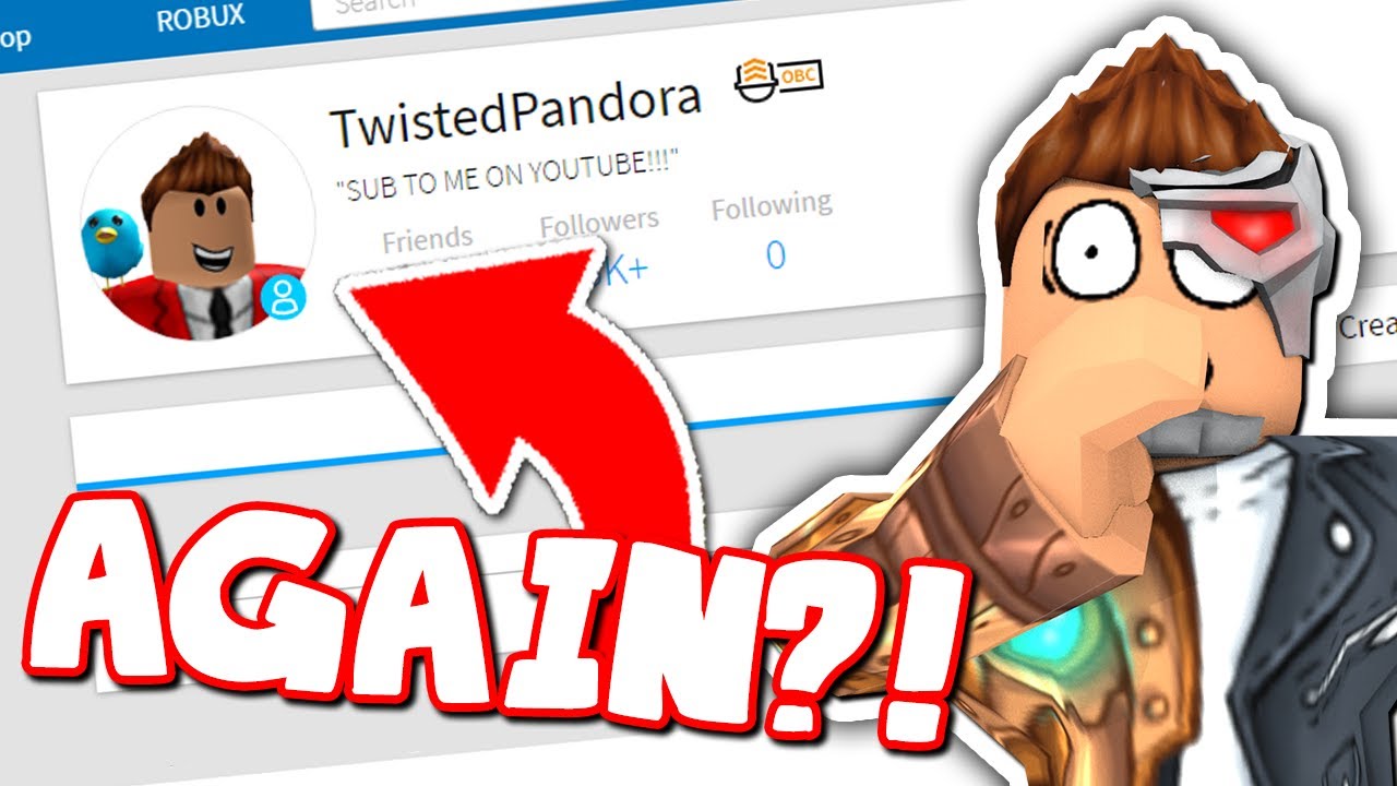 My Roblox Account Was Hacked Again Taking Revenge Youtube - roblox twistedpandora