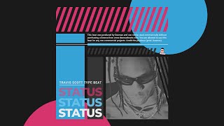 STATUS - Travis Scott x Kanye West Type Beat / Hard Trap Instrumental (prod. Deemax)