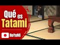 Qué es Tatami 畳 / JAPON en Corto