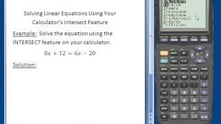 Solving Linear Equations Using Your Calculator's Intersect Feature