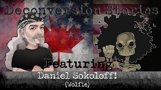Deconversion Stories Featuring Daniel Sokoloff (Wolfie)!