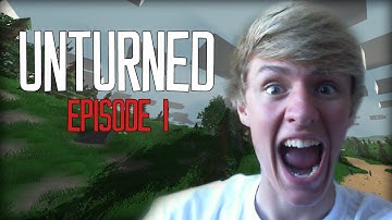 Unturned Gameplay Walkthrough [1] - AN ADVENTURE BEGINS! (Lets Play Survival)