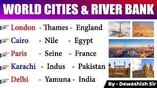 World Cities & River Banks | World Geography | GK Trick | Rivers & Cities | Dewashish Sir screenshot 1