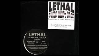 Lethal - Guess Who's Back (Gutta & Grime Urban Mix) (1995) (better audio)