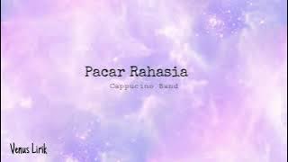 Pacar rahasia - Cappucino Band (viral in Tiktok✨)