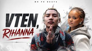 New Nepali Hip Hop Rap Song 2026 | VTEN x Rihanna Type Beat | Mr PK Beats