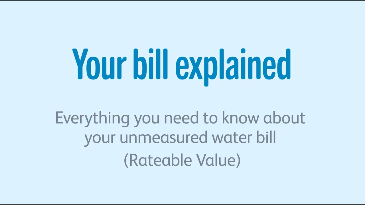 Understanding Your Rateable Value Water Bill: payments, and costs simplified
