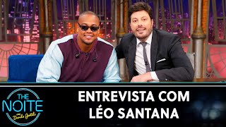 Entrevista com Léo Santana | The Noite (16/03/22)