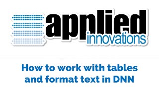 How to work with tables and format text in DNN