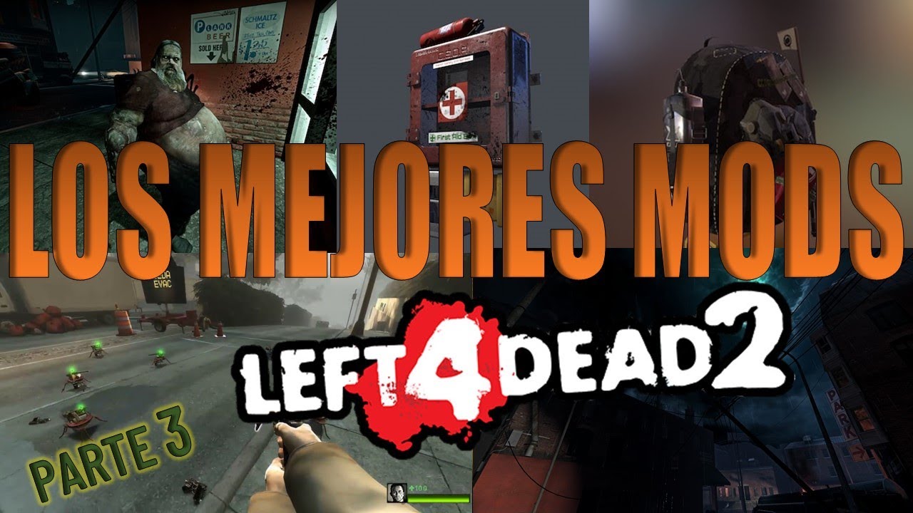 Steam Community :: Guide :: L4D2 - Los mejores mods.