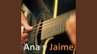 Video thumbnail of "Ana y Jaime - Para Qué"