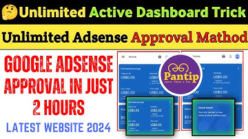Google Adsense Approval Method 2024 🔥 Active Dashboard Approval Trick with #PANTIP Website 👑