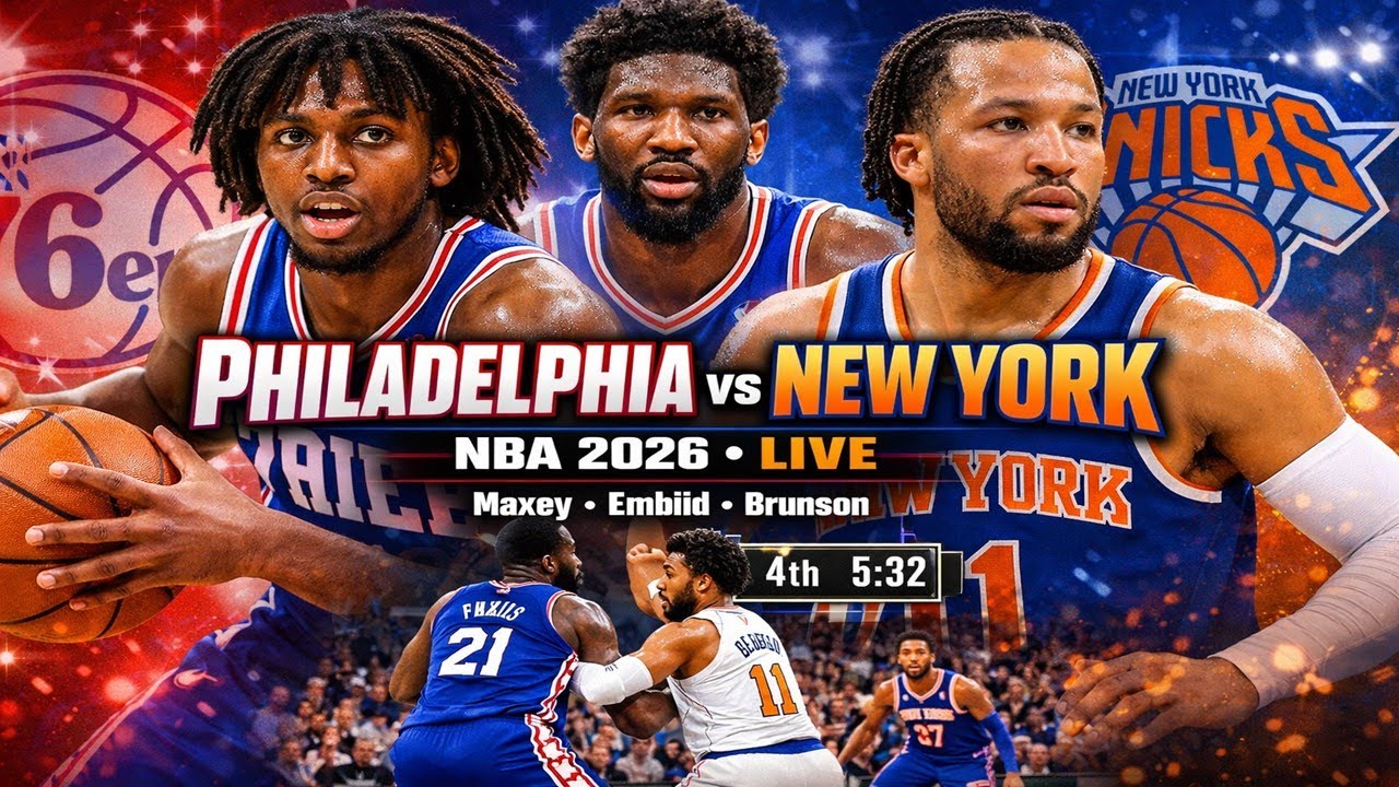 Philadelphia Vs New York 🏀BASKETBALL USA NBA 2026 Live Score & Update