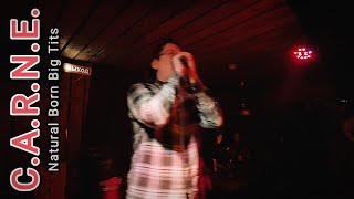 C.A.R.N.E. - Natural Born Big Tits [Live @ Poison Bar | 28.02.2026]