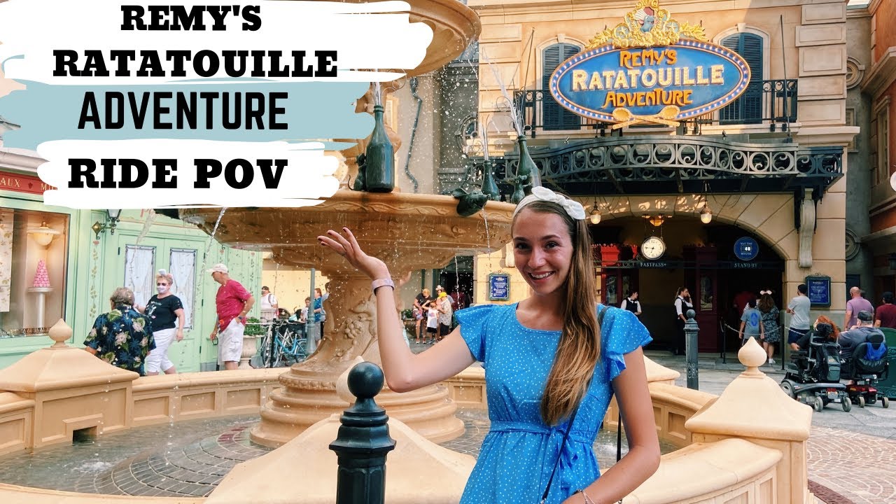 REMY’S RATATOUILLE ADVENTURE EPCOT// Remy’s Ratatouille Adventure Full ...