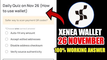 Xenea Wallet Quiz Answer 26 NOVEMBER | Xenea Wallet Quiz 26 NOV | Xenea Wallet Voucher Code Today