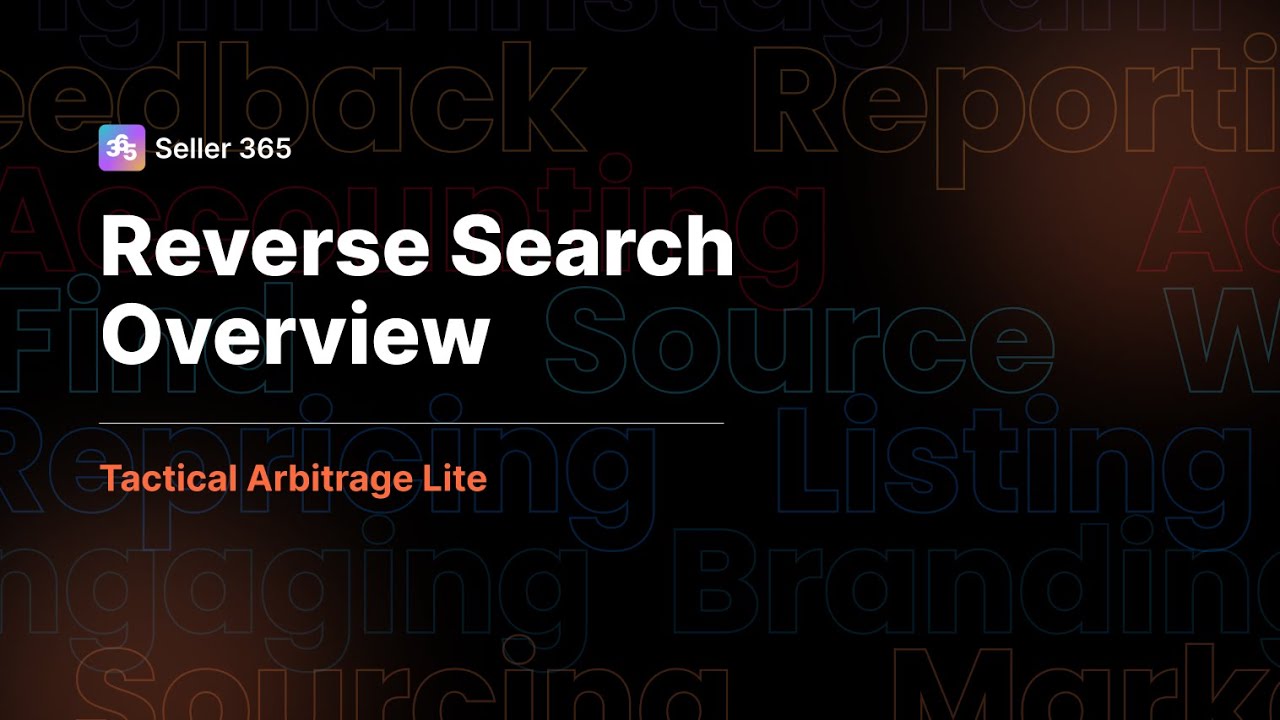 Tactical Arbitrage Lite - Reverse Search Overview