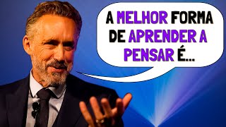 Como Aprender Pensamento Crítico? Jordan Peterson (6 PASSOS)