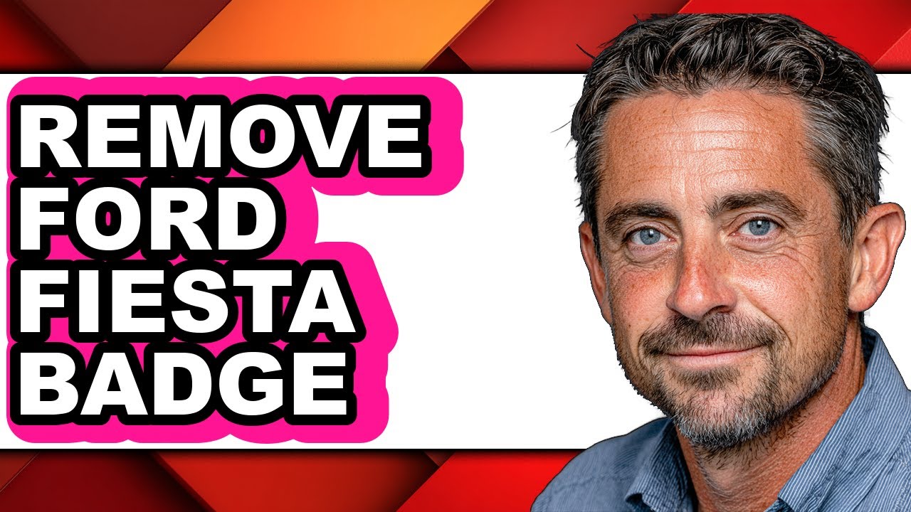 How to Remove Ford Fiesta Badge (Easy Method)