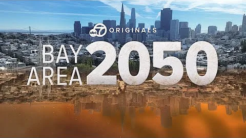 Bay Area 2050: How climate change will impact region over next few decades - DayDayNews