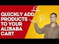 Alibaba App & Website: How to Add Products to Cart