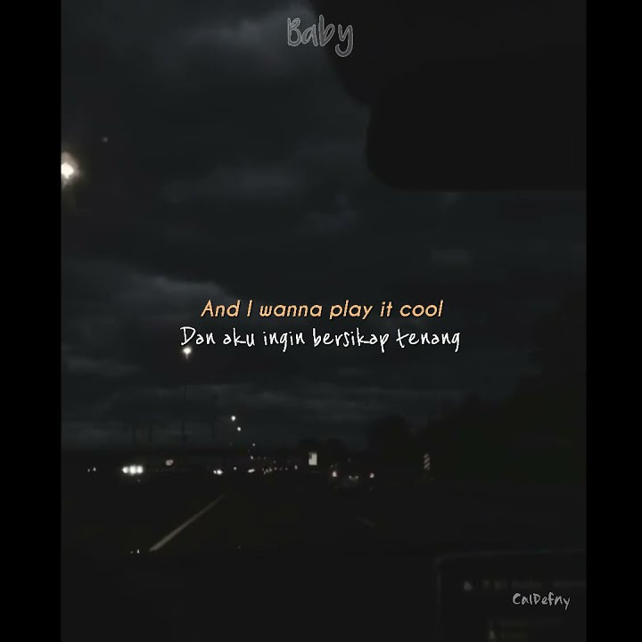 Lirik Baby- Justin Bieber | Story WA || indo terjemahan