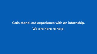 Gain Stand-Out Experience with an Internship