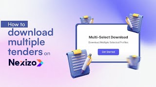 Information How to Download Multiple Tenders on Nexizo News