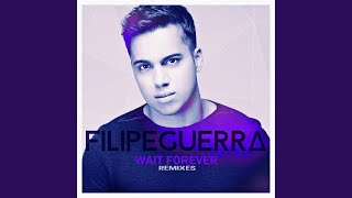 Wait Forever (feat. Teffy) (Alex Acosta Pump Remix)