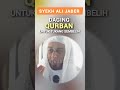 Daging QURBAN|Syekh Ali Jaber #shorts #syekhalijaber