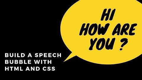 Speech bubble with HTML and CSS [Part 2]