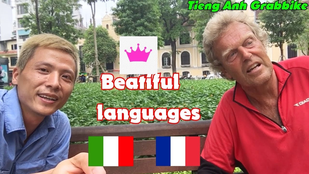 Ngôn ngữ lãng mạn nhất thế giới| Most beatiful languages | Tiếng Anh Grabbkie