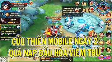 CỬU THIÊN MOBILE NGÀY 2 NHẬN GÓI NẠP ĐẦU HỎA VIÊM THÚ | 69 GAMING