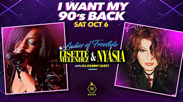 Lisette Melendez & Nyasia Live @ Honey Oct 6th