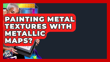 Painting Metal Textures With Metallic Maps? - The Virtual Art Desk