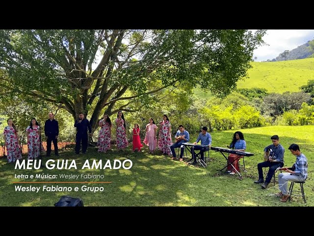 MEU GUIA AMADO - Wesley Fabiano e Grupo | Formoso Sítio das Águias - 2022