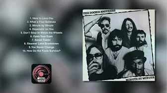 The Doobie Brothers - Minute by Minute [Full Album]