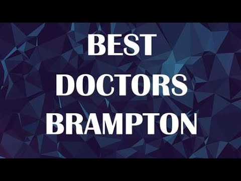 Doctors in Brampton, Canada