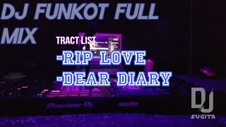 Download Lagu Rip Love X Dear Diary Full Funkot Remix - Dj sugita MP3