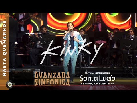 Kinky - Hasta quemarnos | Avanzada Sinfónica (FISL 2020)