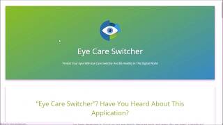 Eye Care Switcher Download | Best Eye Care Software For PC screenshot 5