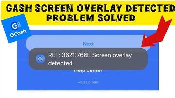 How To Solve GCash App "Screen Overlay Detected" Problem|| Rsha26 Solutions