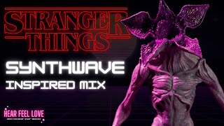 Stranger Things Synthwave Mix | '80s Inspired Music from The Upside Down
