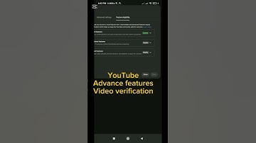 YouTube advance features।। Video verification।। Limited Technology #shorts #shortsfeed #foryou