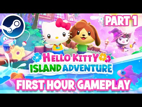 HELLO KITTY ISLAND ADVENTURE   *NO COMMENTARY* | First Hour Gameplay