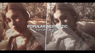 50  popular aesthetic overlays for edits!